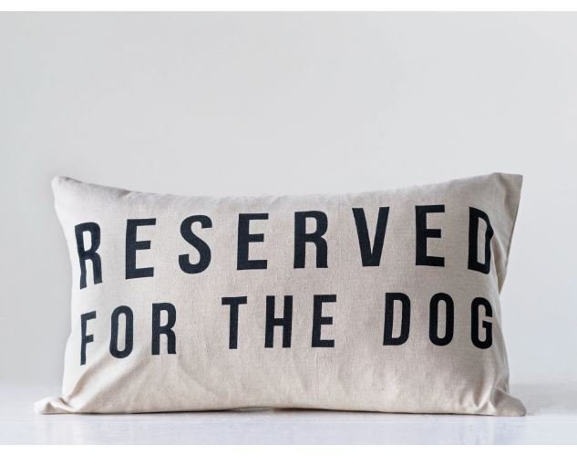 Creative Co - Op Reserved For The Dog Cotton Lumbar Pillow - The Perfect Pair