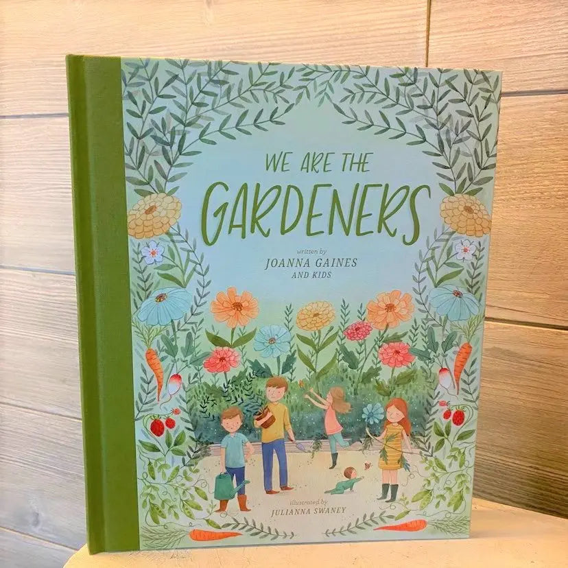 We Are The Gardeners by Joanna Gaines and the Kids - The Perfect Pair  - [boutique]